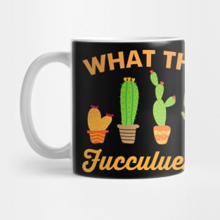 Mens What The Fucculent Colorful Succulents Cactus Plants Ray Mug